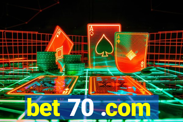 bet 70 .com